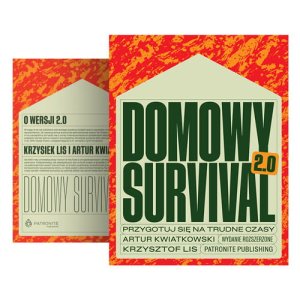 "Domowy Survival 2.0"  wydanie rozszerzone i uzupełnione [PRZEDSPRZEDAŻ]